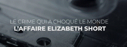 Une cassette dévoilant l'affaire Elizabeth Short